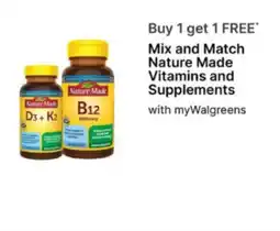 Walgreens Nature Made Vitamins and Supplements offer