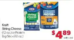 Family Fare Kraft string cheese or prote'n big stick offer