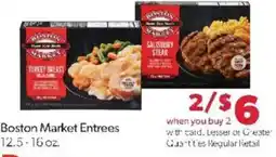 Family Fare Boston Market Entrees offer