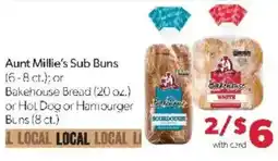 Family Fare Aunt Millie's Sub Buns or Bakehouse Bread or Hot Dog or Hamurger Buns offer