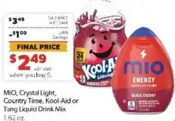 Family Fare MiO, Crystal Light, Country Time, Kool-Aid or Tang Liquid Drink Mix offer