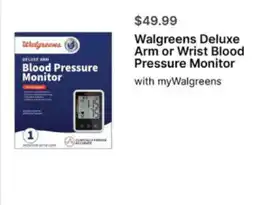 Walgreens Walgreens deluxe arm or wrist blood pressure monitor offer