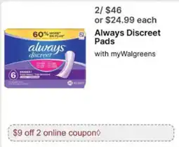 Walgreens Always Discreet Pads offer