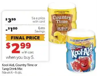 Family Fare Kool-Aid, Country Time or Tang Drink Mix offer