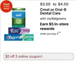 Walgreens Crest or Oral-B Dental Care offer