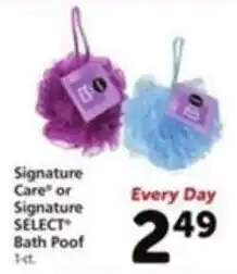 Vons Signature Care or Signature Select Bath Poof offer