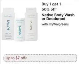 Walgreens Native Body Wash or Deodorant offer