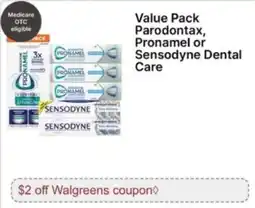 Walgreens Value Pack Parodontax, Pronamel or Sensodyne Dental Care offer