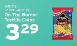 Hannaford On The Border tortilla chips offer