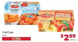 Family Fare Our Family fruit cups offer