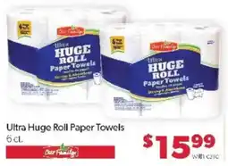 Family Fare Our Family ultra huge roll paper towels offer