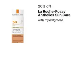 Walgreens La Roche-Posay Anthelios Sun Care offer