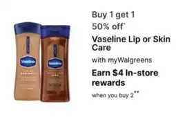 Walgreens Vaseline Lip or Skin Care offer