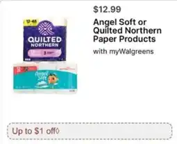 Walgreens Angel Soft or Quilted Northern Paper Products offer
