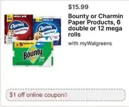 Walgreens Bounty or Charmin Paper Products offer