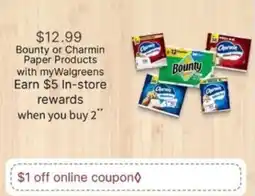 Walgreens Bounty or Charmin Paper Products offer