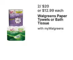 Walgreens Walgreens Paper Towels or Bath Tissue offer
