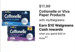 Walgreens Cottonelle or Viva Paper Products offer