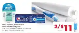 Family Fare Crest 3D White, Premium Plus or Pro-Health Toothpaste offer