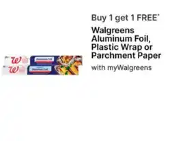 Walgreens Walgreens Aluminum Foil, Plastic Wrap or Parchment Paper offer