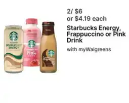 Walgreens Starbucks Energy, Frappuccino or Pink Drink offer
