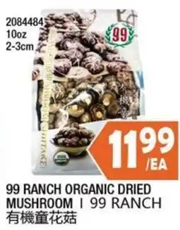 99 Ranch 99 ranch organic dried mushroom offer