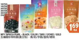 99 Ranch Wfy tapioca pearl - black / color / taro / lychee / gold offer