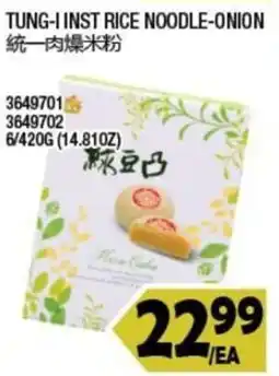 99 Ranch Tung-i Inst Rice Noodle-Onion offer