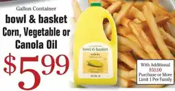 Morton Williams Bowl & Basket Corn, Vegetable or Canola Oil offer