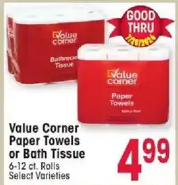 Jewel-Osco Value Corner Paper Towels or Bath Tissue offer