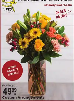 Safeway Ftd Custom Arrangements offer