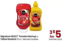 Safeway Signature Select Tomato Ketchup or Yellow Mustard offer
