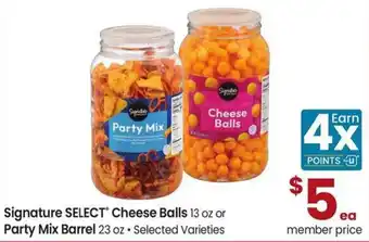 Safeway Signature Select Cheese Balls or Party Mix Barrel offer