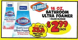 Ollie's CLOROX 16 OZ. BATHROOM ULTRA FOAMER offer