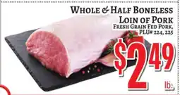 Trade Fair Supermarket WHOLE & HALF BONELESS LOIN OF PORK offer