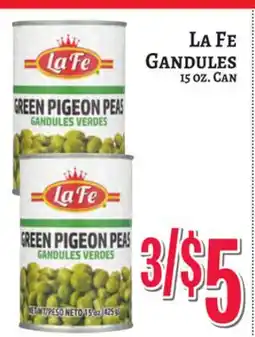 Trade Fair Supermarket LA FE GANDULES offer