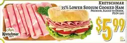 Trade Fair Supermarket KRETSCHMAR 35% LOWER SODIUM COOKED HAM offer