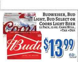 Trade Fair Supermarket Budweiser, BUD LIGHT, Bud Select Or Coors Light Beer offer