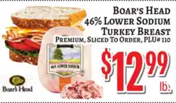 Trade Fair Supermarket Boar's Head 46% LOWER SODIUM TURKEY BREAST offer
