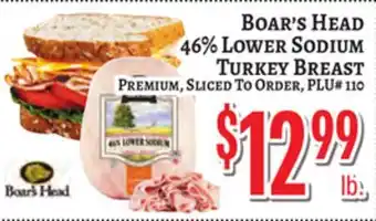 Trade Fair Supermarket Boar's Head 46% LOWER SODIUM TURKEY BREAST offer