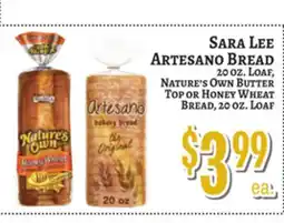 Trade Fair Supermarket Sara Lee Artesano Bread 20 OZ. Loaf, Nature's Own Butter Top or Honey Wheat Bread, 20 OZ. Loaf offer