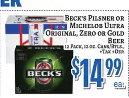 Trade Fair Supermarket BECK'S PILSNER OR MICHELOB ULTRA ORIGINAL, ZERO OR GOLD BEER offer