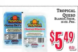 Trade Fair Supermarket TROPICAL QUESO Blanco, Freir, 16 OZ. PKG offer