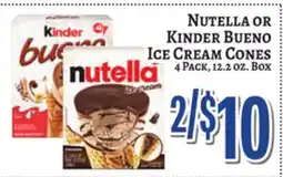 Trade Fair Supermarket NUTELLA OR KINDER BUENO Ice Cream Cones offer