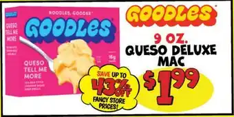 Ollie's GOODLES QUESO DELUXE MAC offer