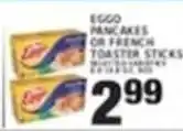 Associated Eggo pancakes or french toaster sticks offer