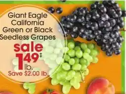 Giant Eagle Giant eagle california green or black seedless grapes offer
