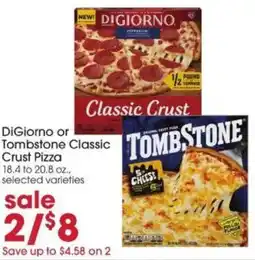 Giant Eagle Digiorno or tombstone classic crust pizza offer