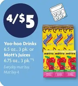 Family Dollar Yoo‑hoo Drinks 6.5 oz., 3 pk. or Mott's Juices 6.75 oz., 3 pk.**§ offer