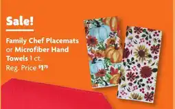 Family Dollar Family Chef Placemats or Microfiber Hand Towels offer
